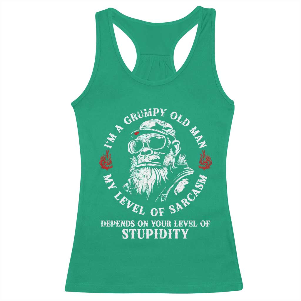 I Am A Grumpy Old Man My Level Of Sarcasm Depends On Your Level Of Stupidity Racerback Tank Top Funny Old Bigfoot
