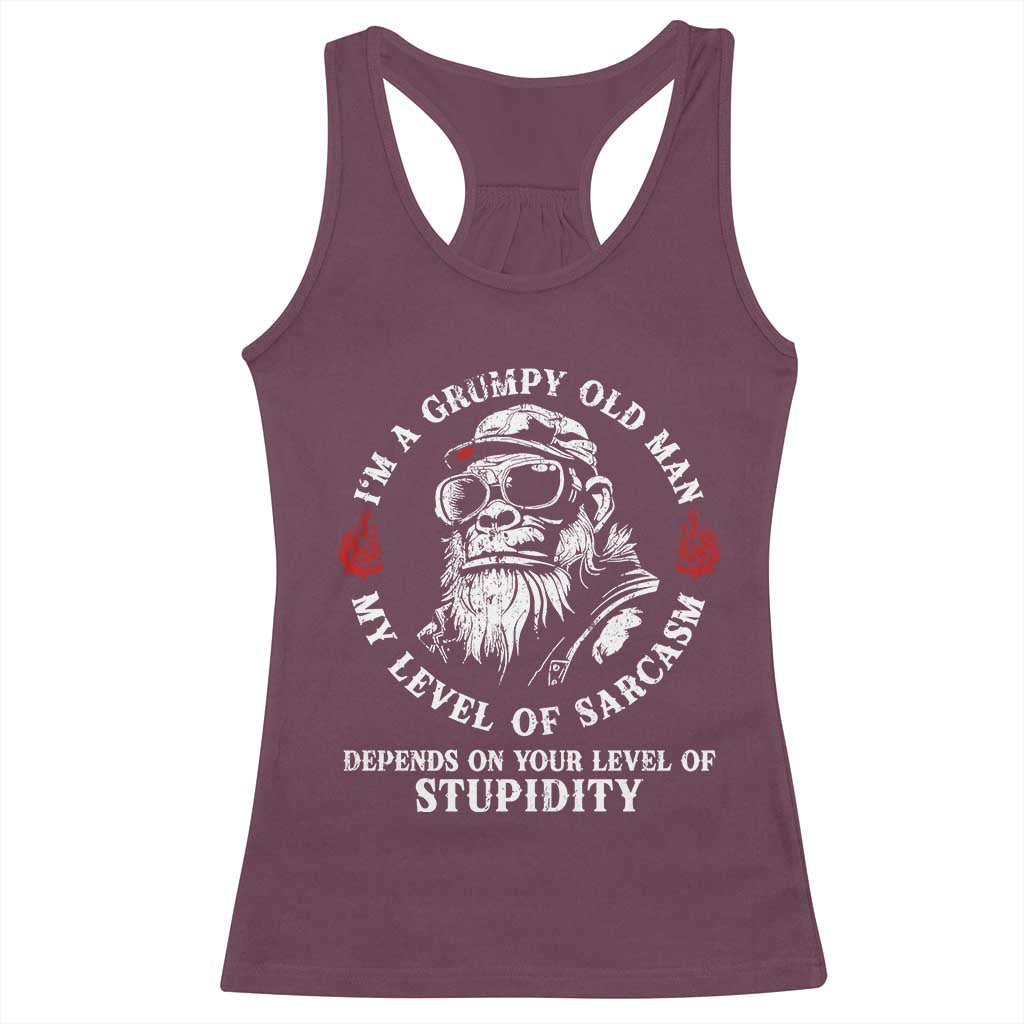 I Am A Grumpy Old Man My Level Of Sarcasm Depends On Your Level Of Stupidity Racerback Tank Top Funny Old Bigfoot