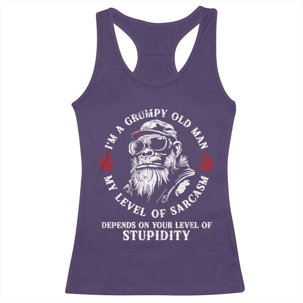 I Am A Grumpy Old Man My Level Of Sarcasm Depends On Your Level Of Stupidity Racerback Tank Top Funny Old Bigfoot