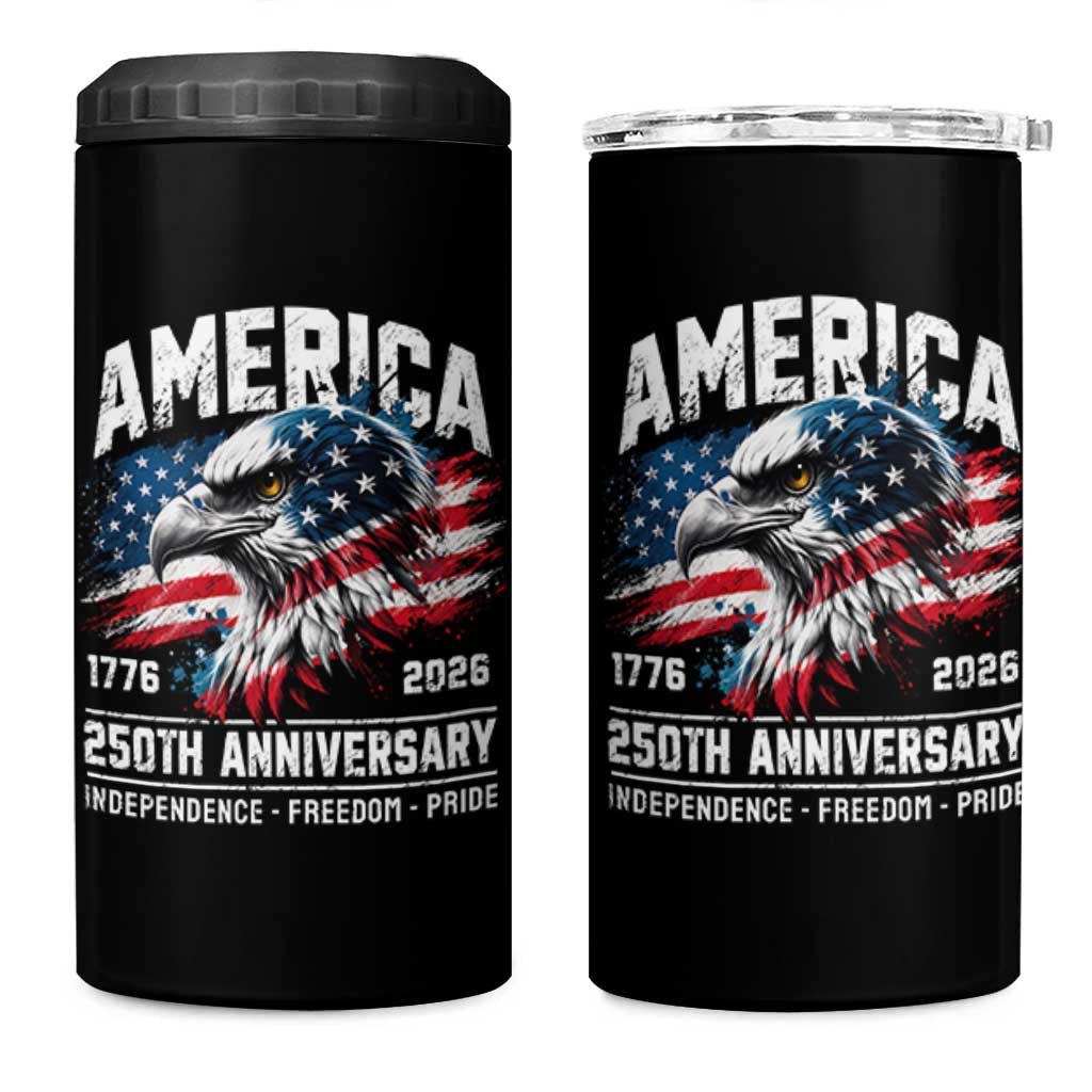 America 250th Anniversary 4 in 1 Can Cooler Tumbler USA Patriotic Eagle 1776 2026 Independence Freedom Pride