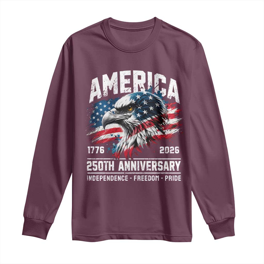 America 250th Anniversary Long Sleeve Shirt USA Patriotic Eagle 1776 2026 Independence Freedom Pride