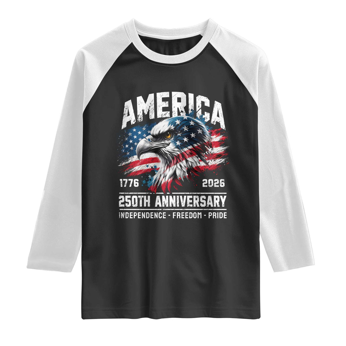 America 250th Anniversary Raglan Shirt USA Patriotic Eagle 1776 2026 Independence Freedom Pride