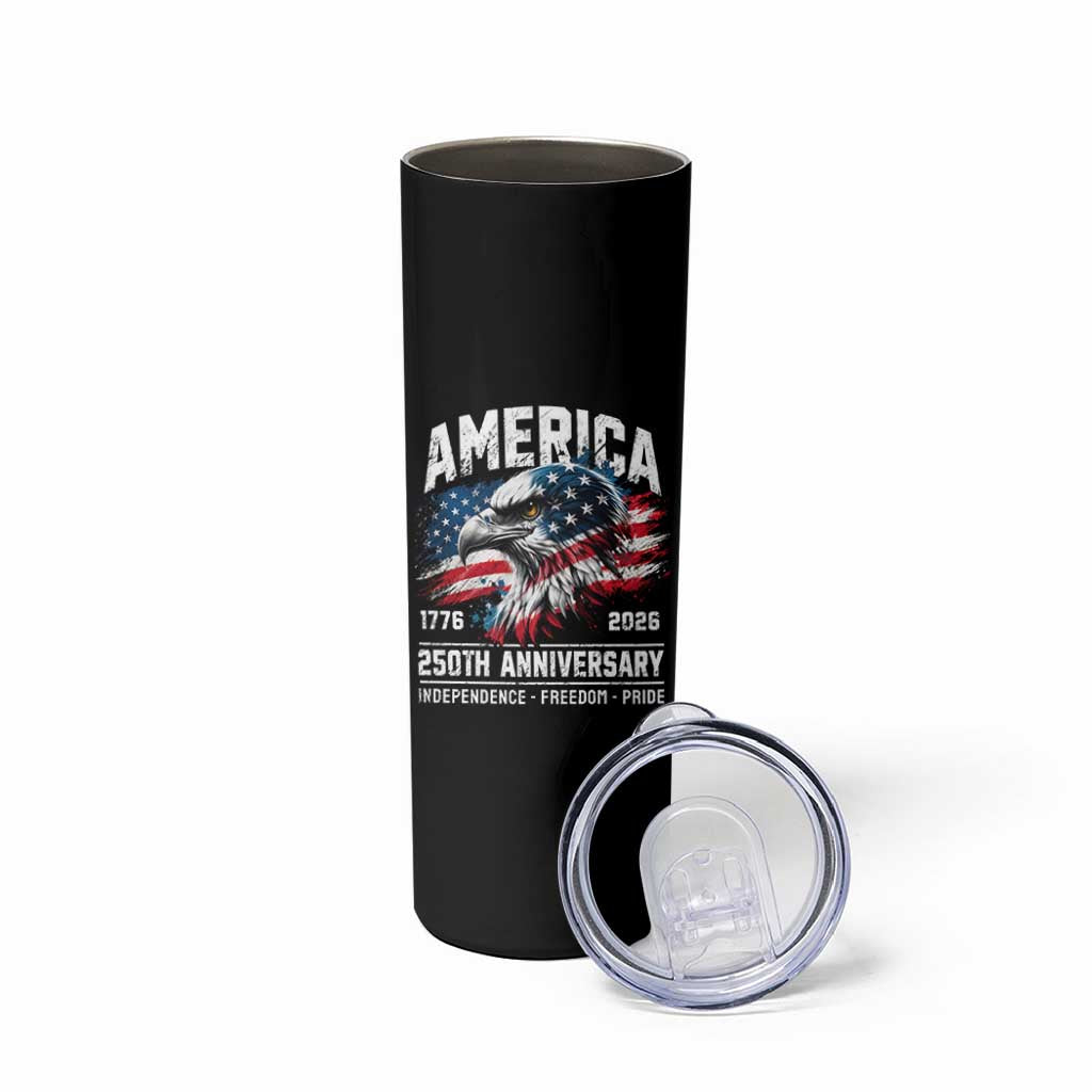 America 250th Anniversary Skinny Tumbler USA Patriotic Eagle 1776 2026 Independence Freedom Pride