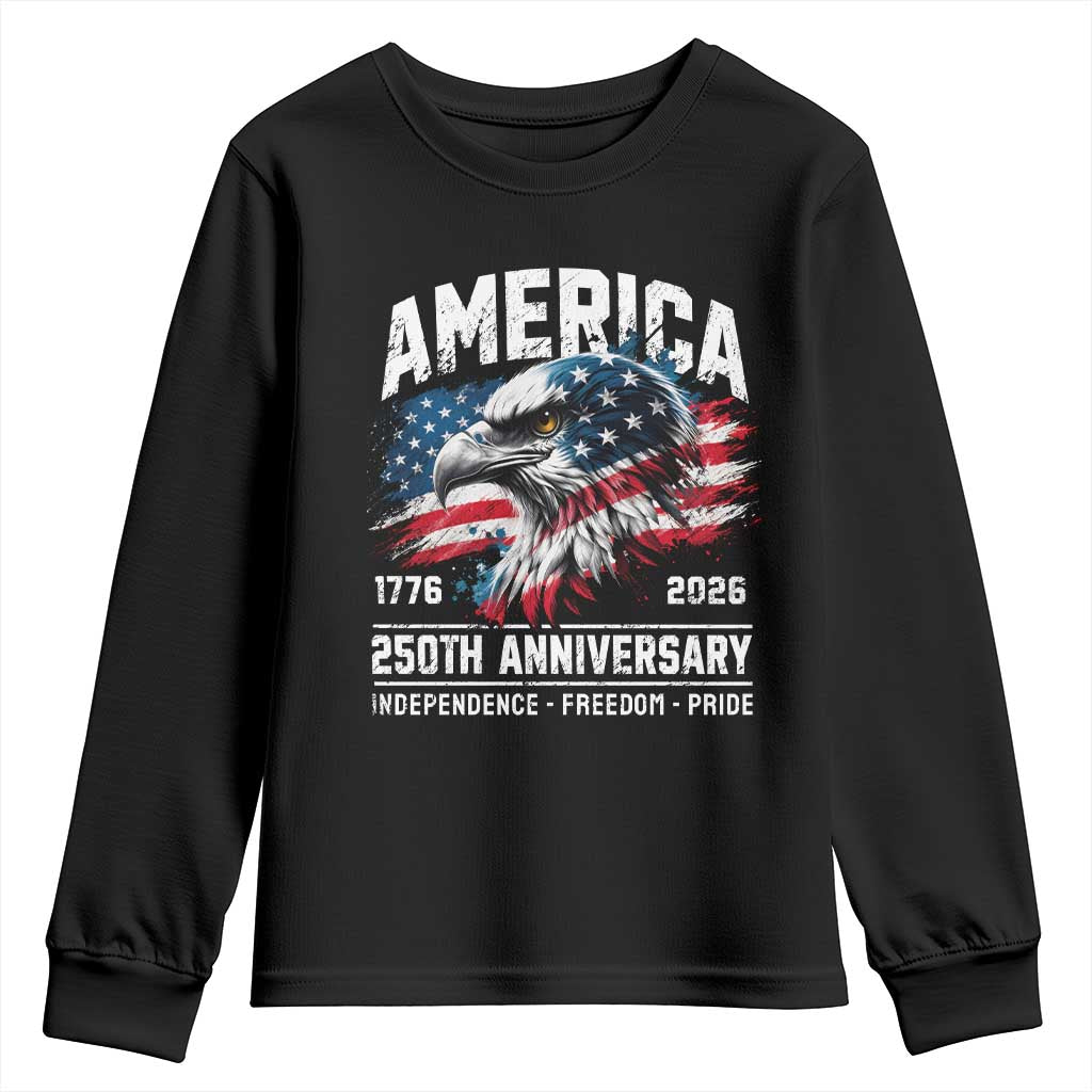 America 250th Anniversary Youth Sweatshirt USA Patriotic Eagle 1776 2026 Independence Freedom Pride