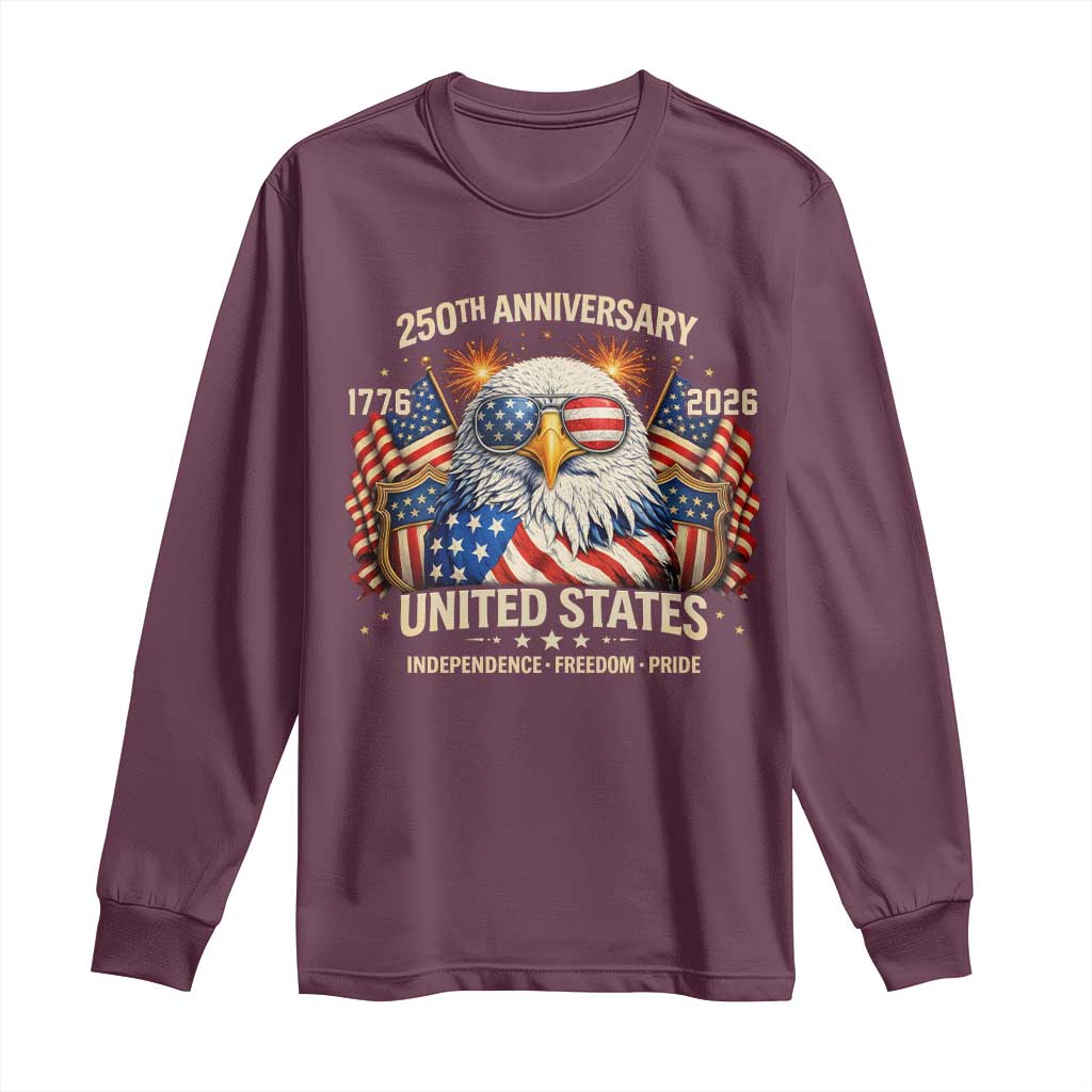 250 Anniversary USA 250th American 250 Years 4th July 2026 Long Sleeve Shirt
