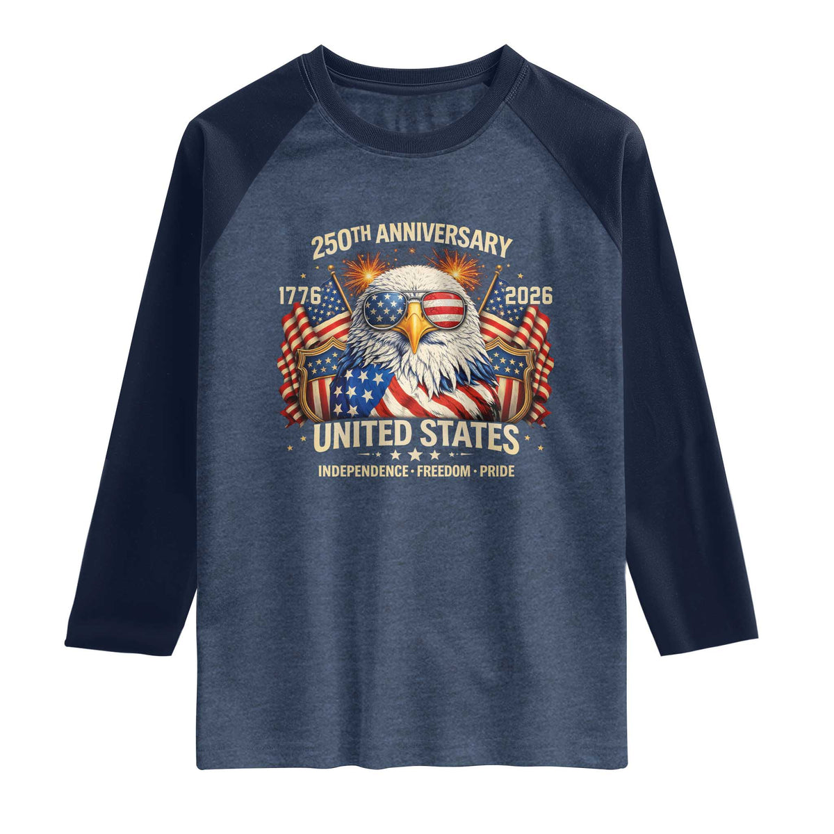 250 Anniversary USA 250th American 250 Years 4th July 2026 Raglan Shirt