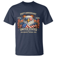 250 Anniversary USA 250th American 250 Years 4th July 2026 T Shirt