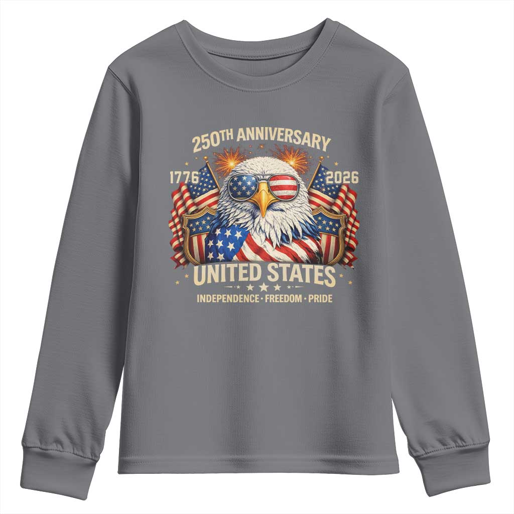 250 Anniversary USA 250th American 250 Years 4th July 2026 Youth Sweatshirt