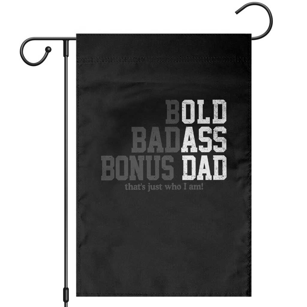 Bold Badass Bonus Dad Garden Flag Old Ass Dad Funny Father's Day Gift
