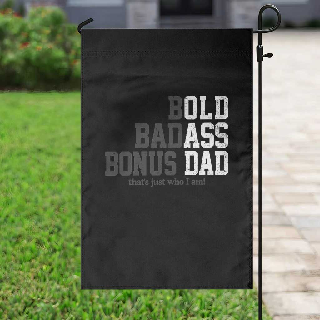 Bold Badass Bonus Dad Garden Flag Old Ass Dad Funny Father's Day Gift