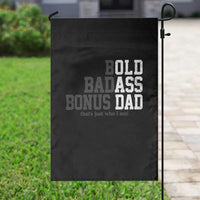 Bold Badass Bonus Dad Garden Flag Old Ass Dad Funny Father's Day Gift