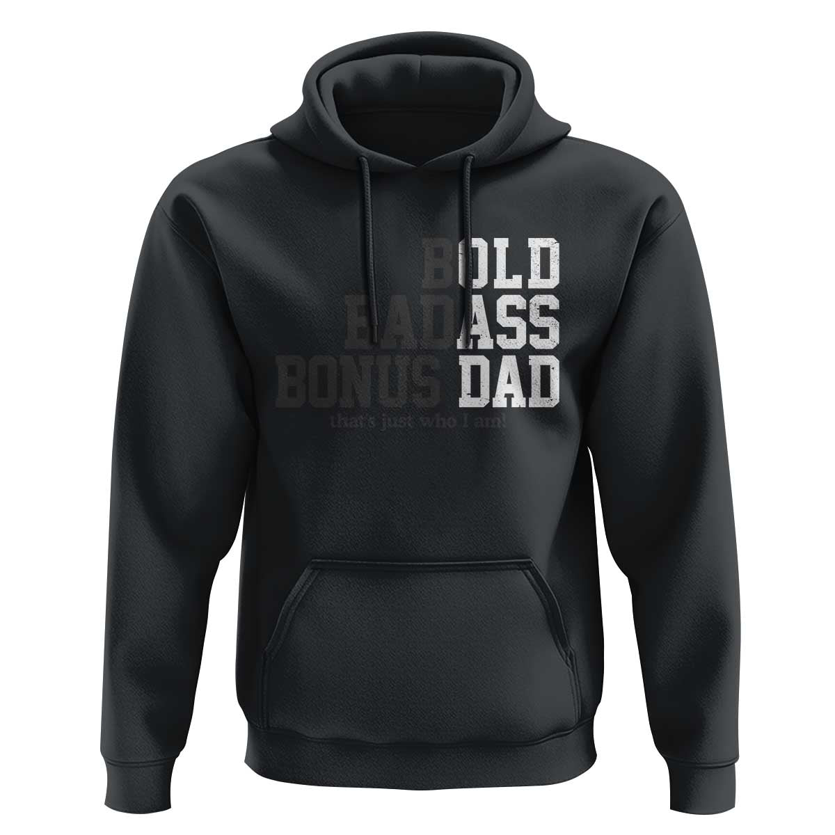 Bold Badass Bonus Dad Hoodie Old Ass Dad Funny Father's Day Gift