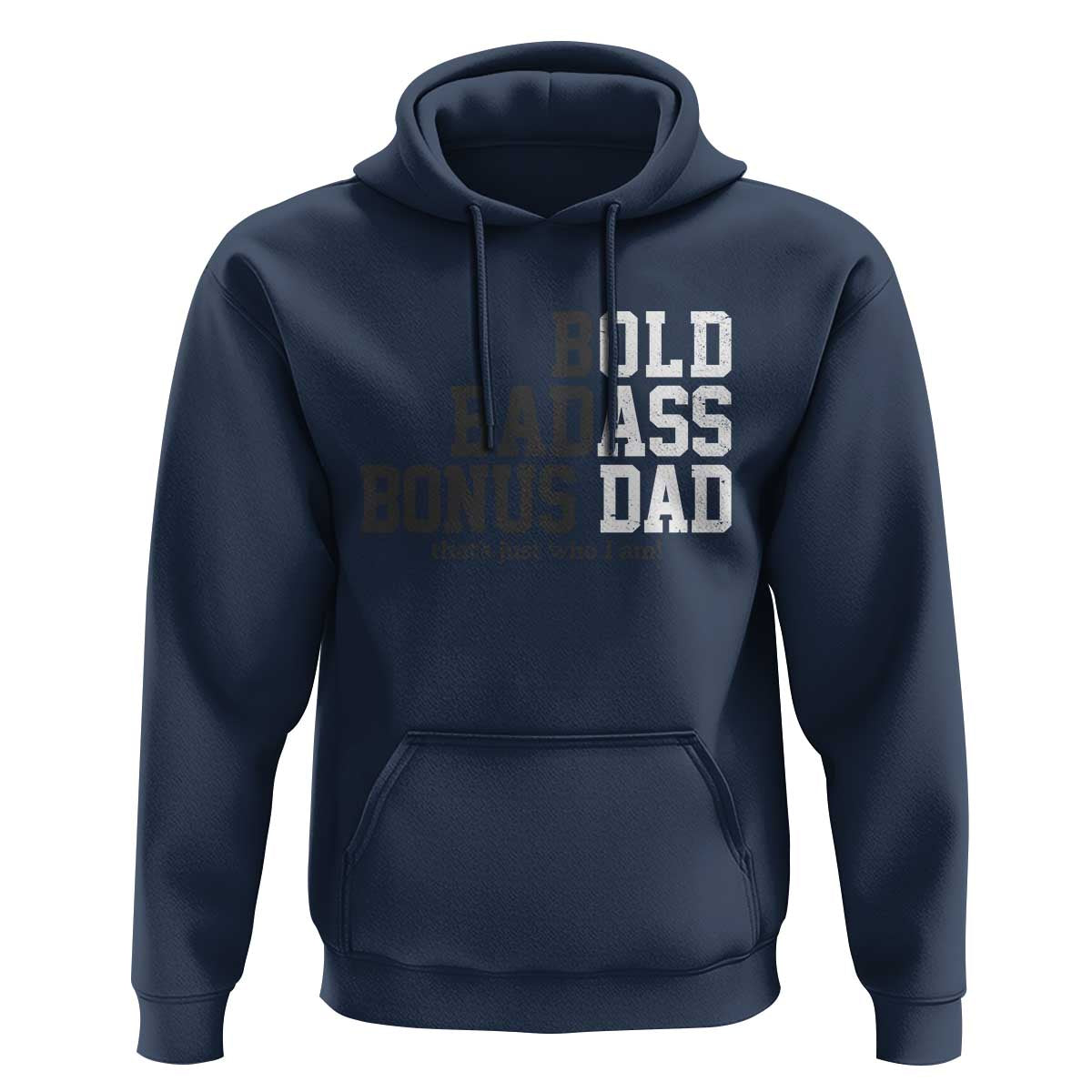 Bold Badass Bonus Dad Hoodie Old Ass Dad Funny Father's Day Gift