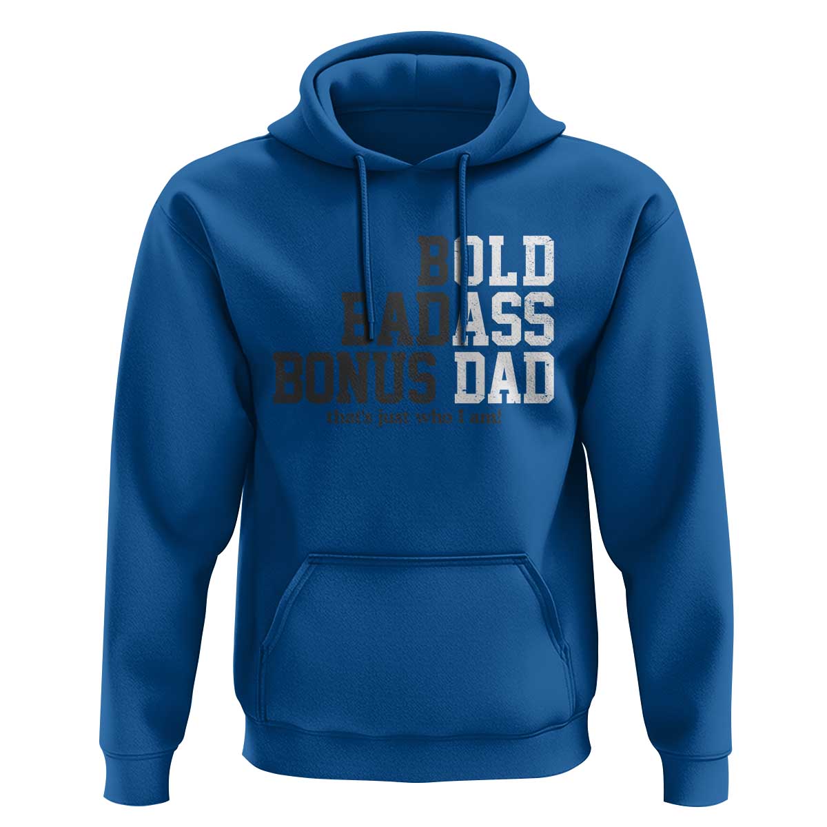 Bold Badass Bonus Dad Hoodie Old Ass Dad Funny Father's Day Gift