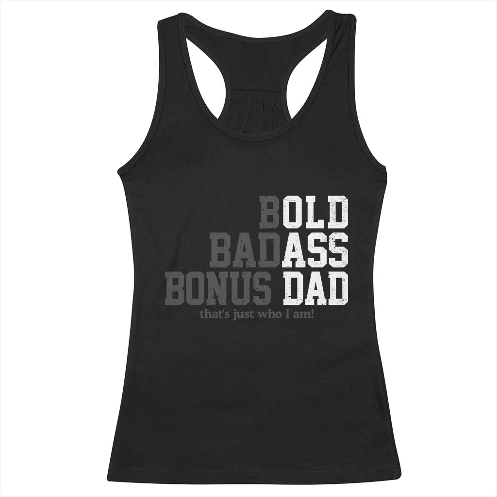 Bold Badass Bonus Dad Racerback Tank Top Old Ass Dad Funny Father's Day Gift