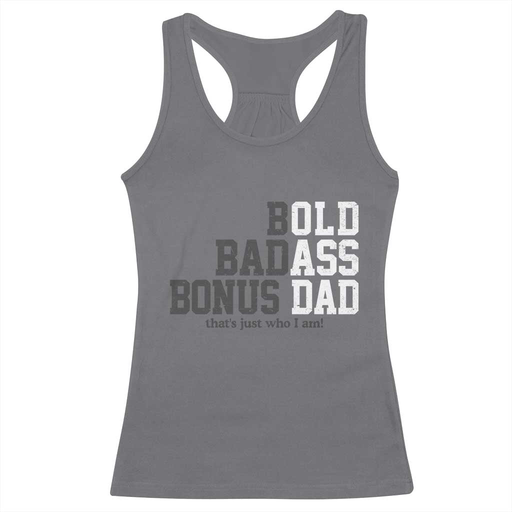 Bold Badass Bonus Dad Racerback Tank Top Old Ass Dad Funny Father's Day Gift