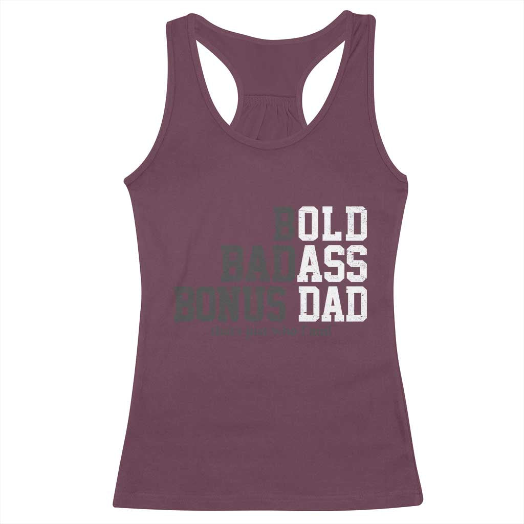 Bold Badass Bonus Dad Racerback Tank Top Old Ass Dad Funny Father's Day Gift