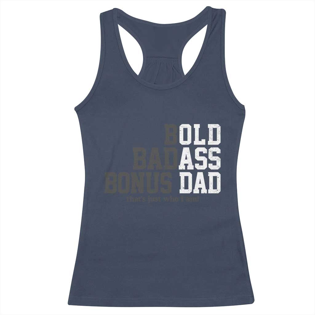 Bold Badass Bonus Dad Racerback Tank Top Old Ass Dad Funny Father's Day Gift