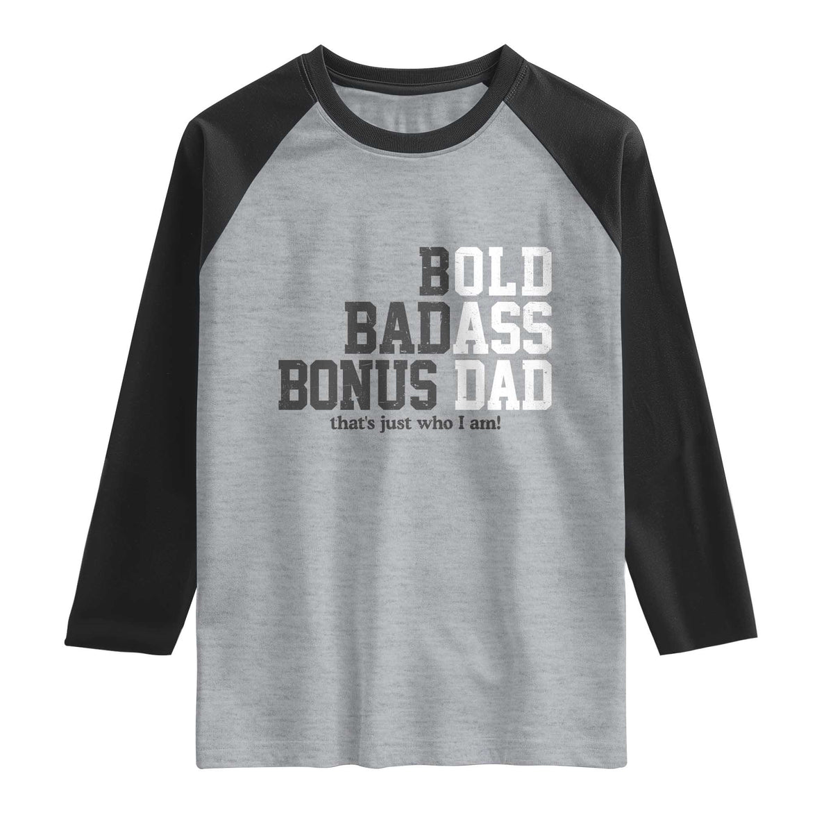 Bold Badass Bonus Dad Raglan Shirt Old Ass Dad Funny Father's Day Gift