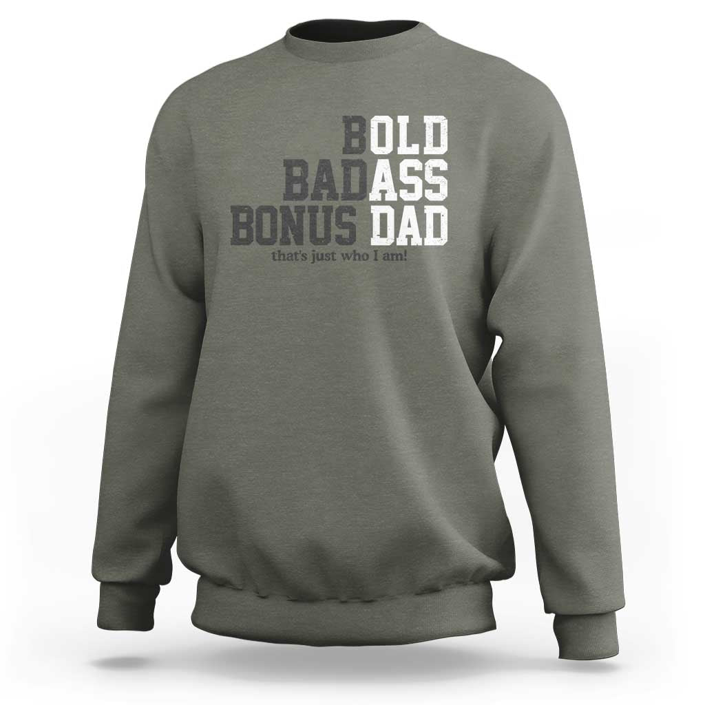 Bold Badass Bonus Dad Sweatshirt Old Ass Dad Funny Father's Day Gift
