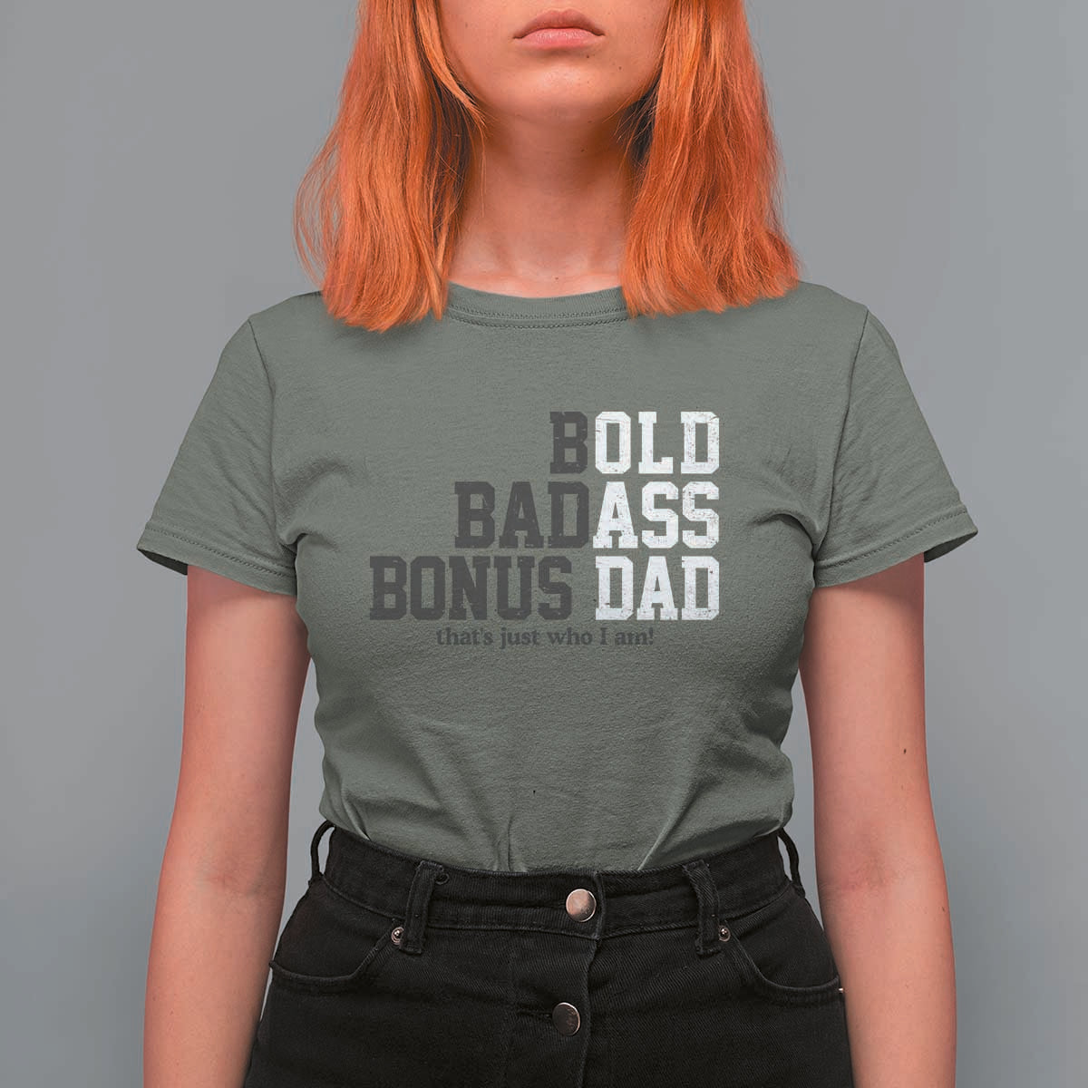 Bold Badass Bonus Dad T Shirt For Women Old Ass Dad Funny Father's Day Gift