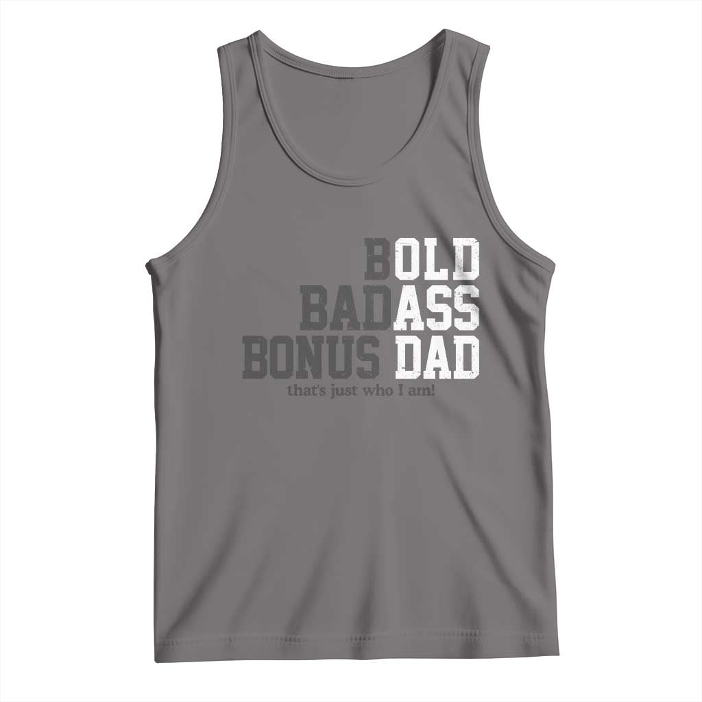 Bold Badass Bonus Dad Tank Top Old Ass Dad Funny Father's Day Gift