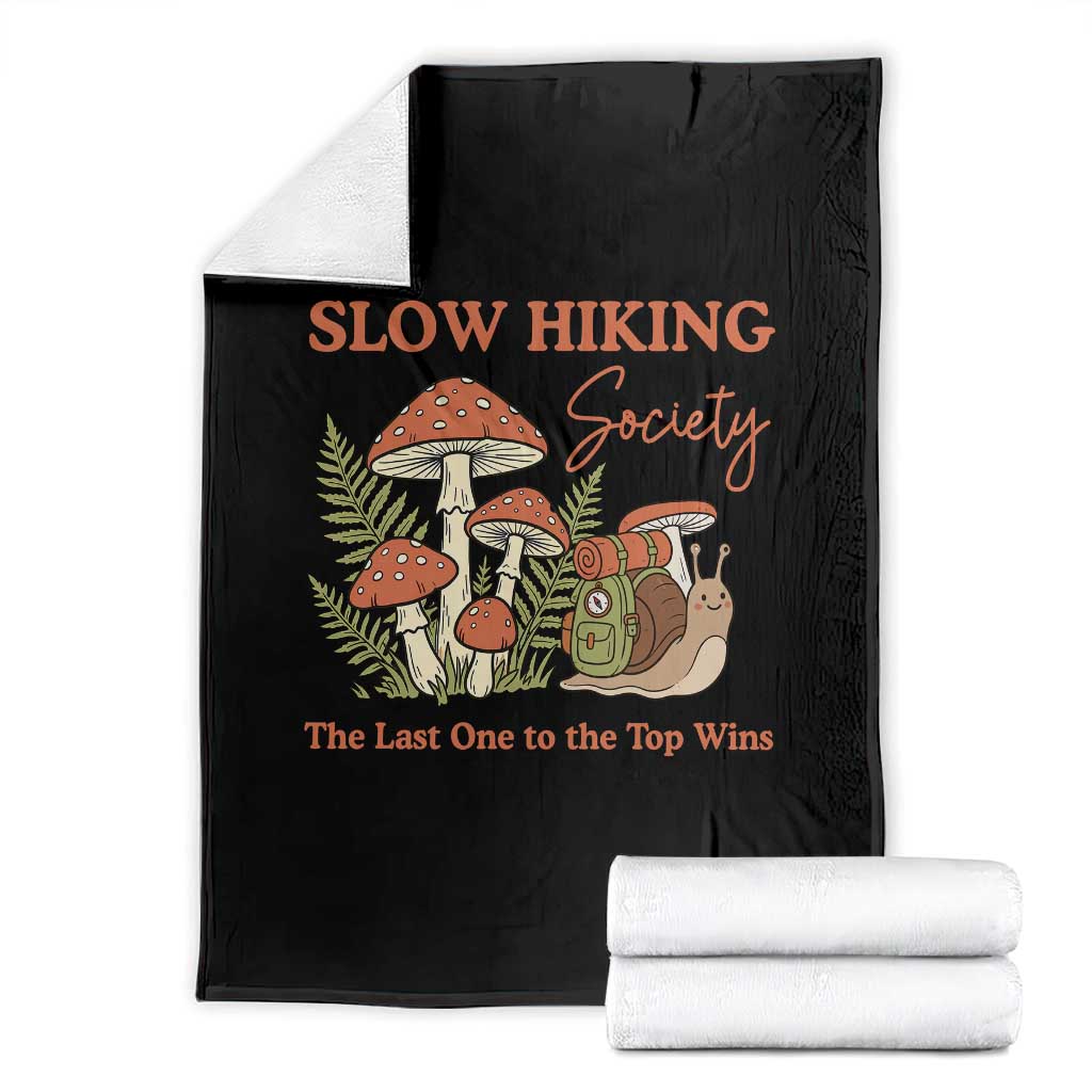 Slow Hiking Society The Last One to The Top Wins Throw Blanket Funny Snail Mountaineering