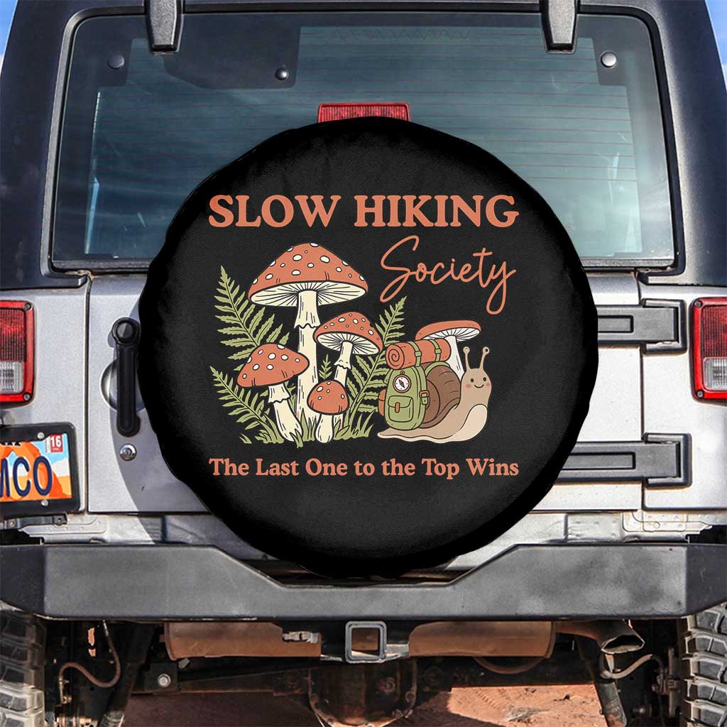 Slow Hiking Society The Last One to The Top Wins Spare Tire Cover Funny Snail Mountaineering