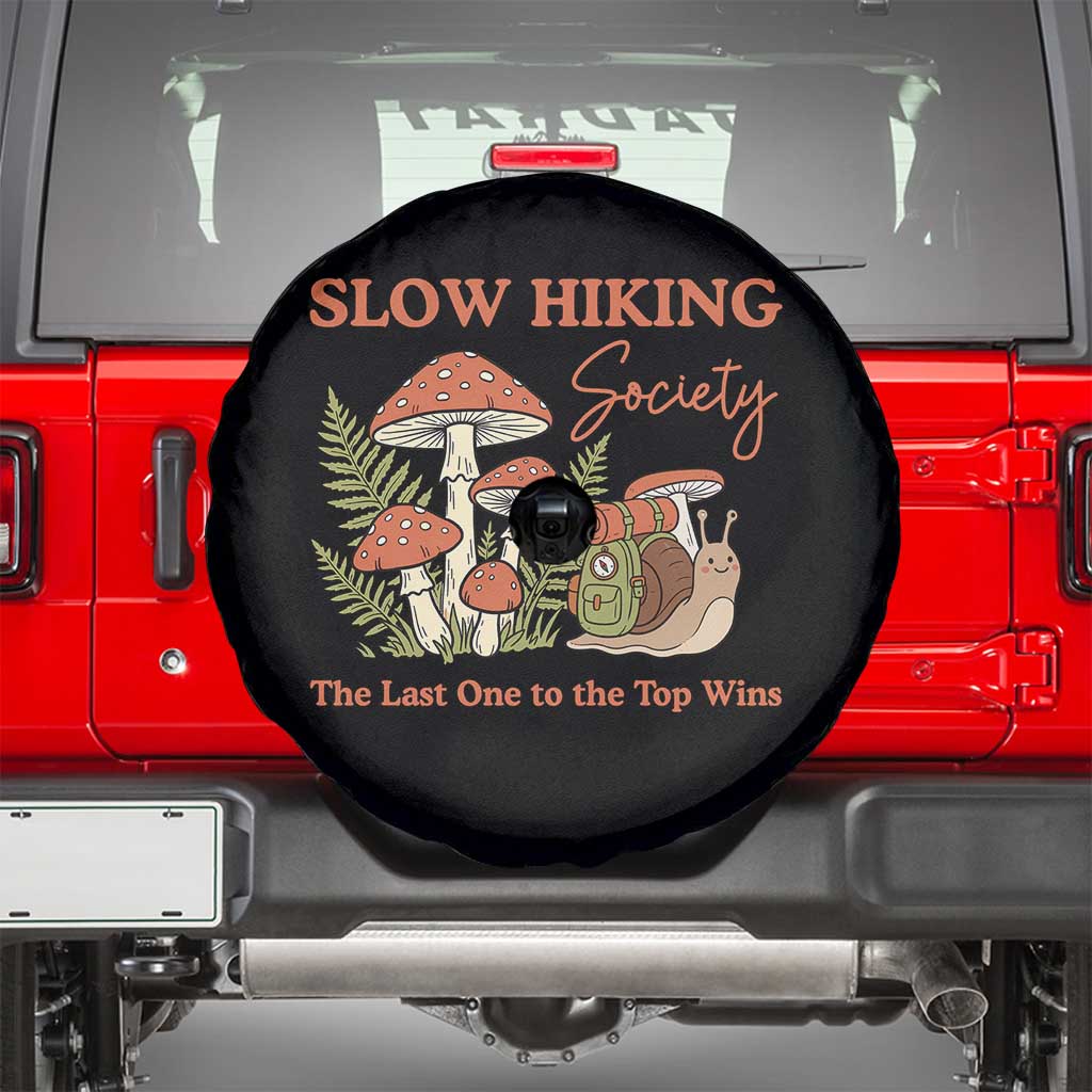 Slow Hiking Society The Last One to The Top Wins Spare Tire Cover Funny Snail Mountaineering