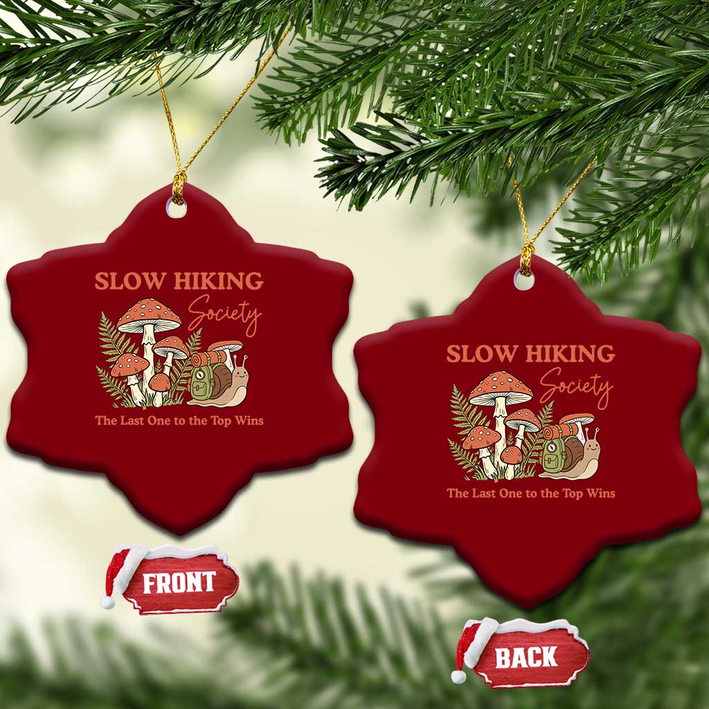 Slow Hiking Society The Last One to The Top Wins Ceramic Ornament Funny Snail Mountaineering