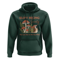 Slow Hiking Society The Last One to The Top Wins Hoodie Funny Snail Mountaineering