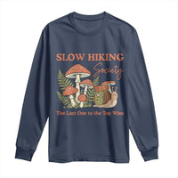 Slow Hiking Society The Last One to The Top Wins Long Sleeve Shirt Funny Snail Mountaineering