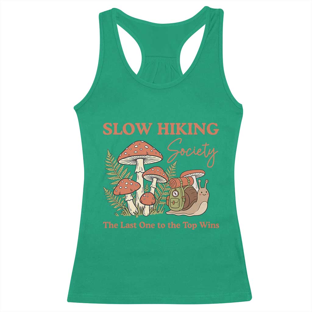 Slow Hiking Society The Last One to The Top Wins Racerback Tank Top Funny Snail Mountaineering