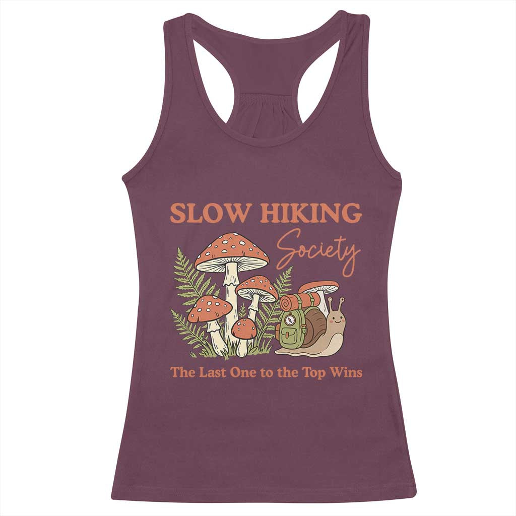 Slow Hiking Society The Last One to The Top Wins Racerback Tank Top Funny Snail Mountaineering