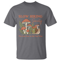 Slow Hiking Society The Last One to The Top Wins T Shirt Funny Snail Mountaineering