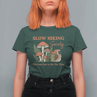 Slow Hiking Society The Last One to The Top Wins T Shirt For Women Funny Snail Mountaineering