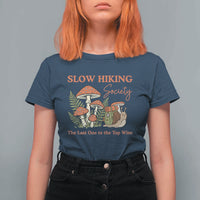 Slow Hiking Society The Last One to The Top Wins T Shirt For Women Funny Snail Mountaineering