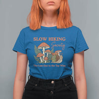 Slow Hiking Society The Last One to The Top Wins T Shirt For Women Funny Snail Mountaineering