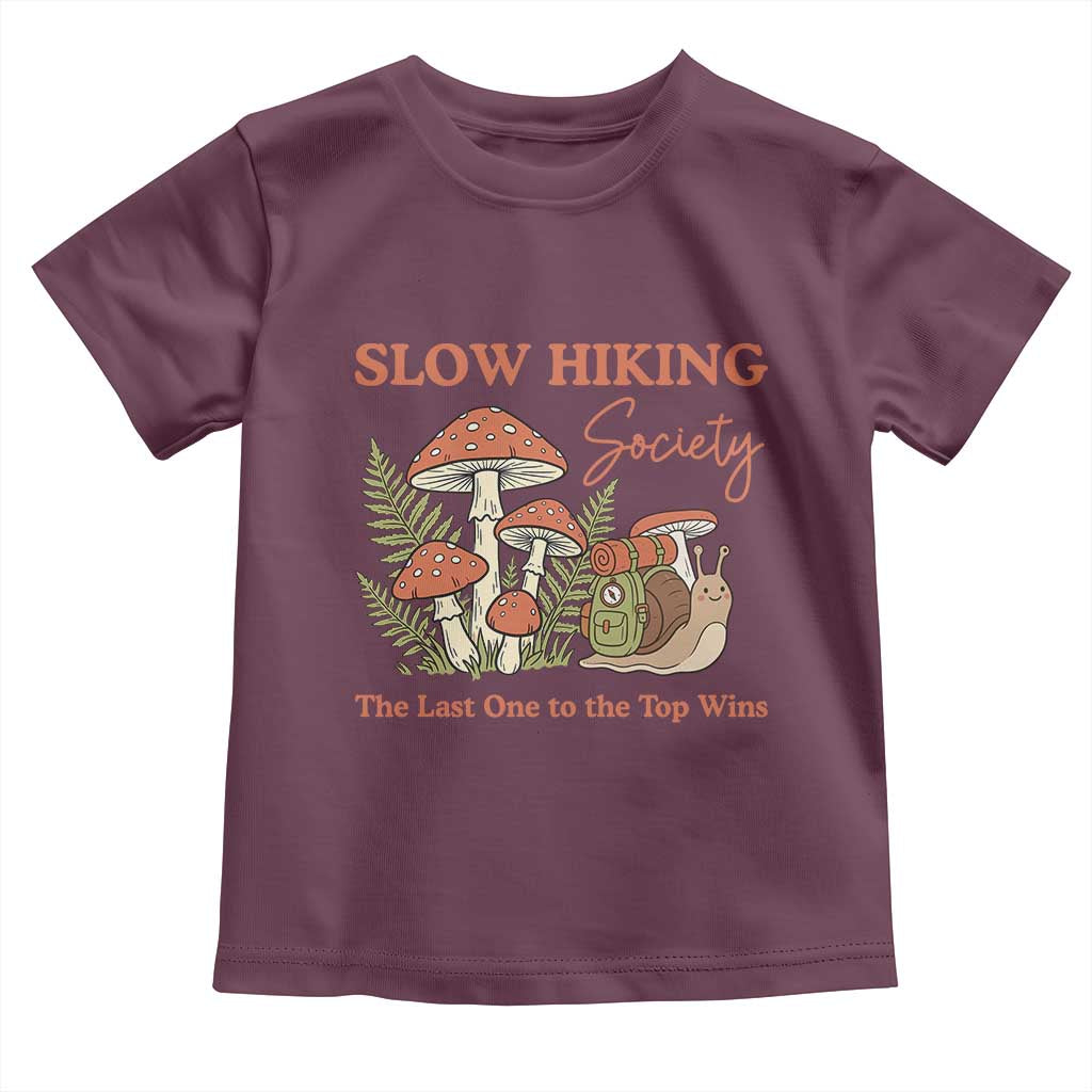 Slow Hiking Society The Last One to The Top Wins Toddler T Shirt Funny Snail Mountaineering