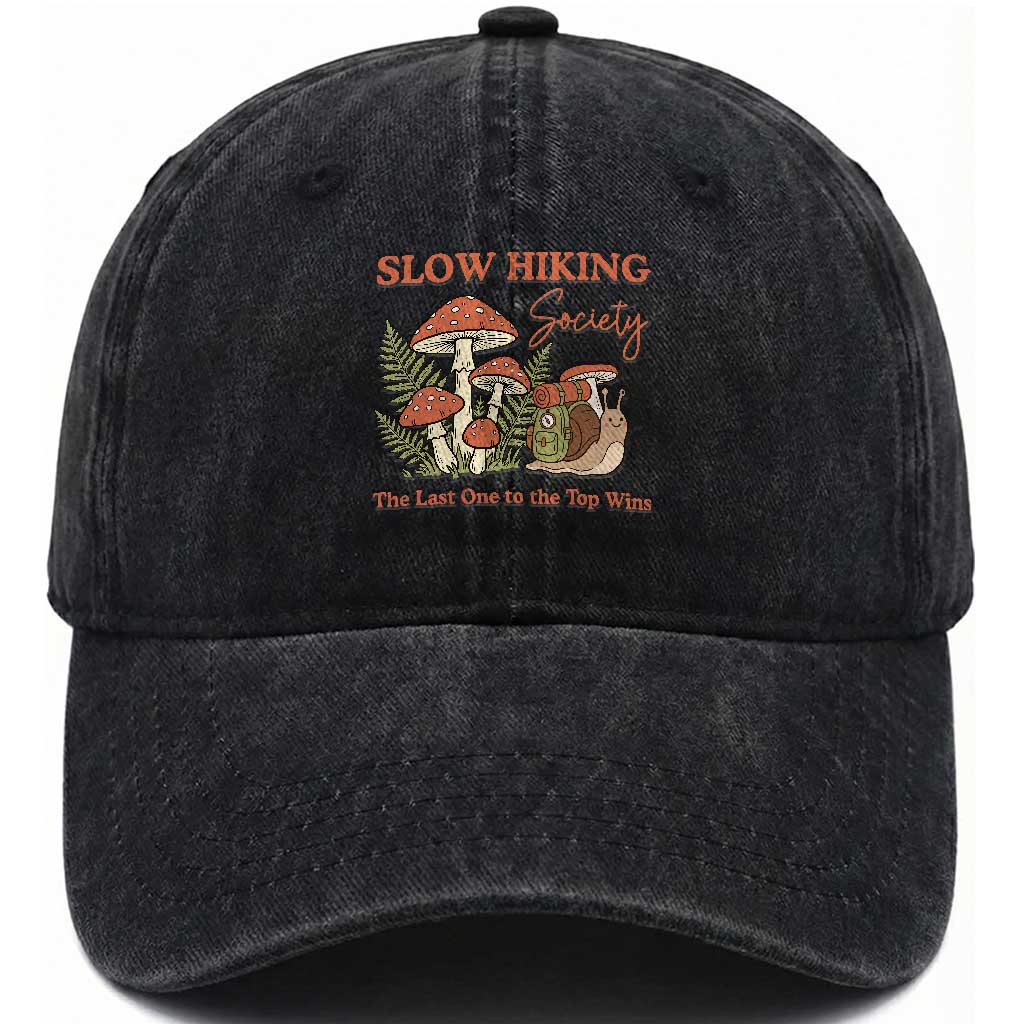 Slow Hiking Society The Last One to The Top Wins Washed Cotton Baseball Cap Funny Snail Mountaineering
