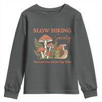 Slow Hiking Society The Last One to The Top Wins Youth Sweatshirt Funny Snail Mountaineering