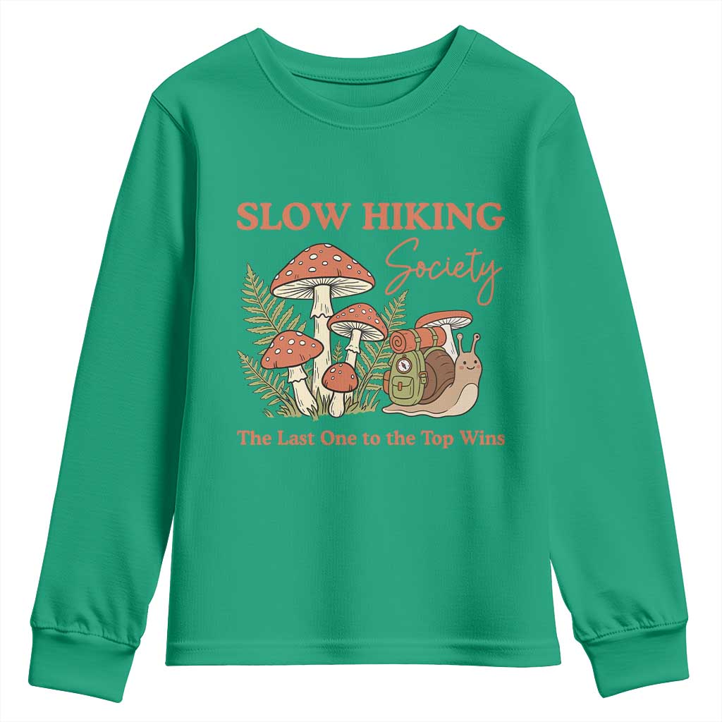 Slow Hiking Society The Last One to The Top Wins Youth Sweatshirt Funny Snail Mountaineering