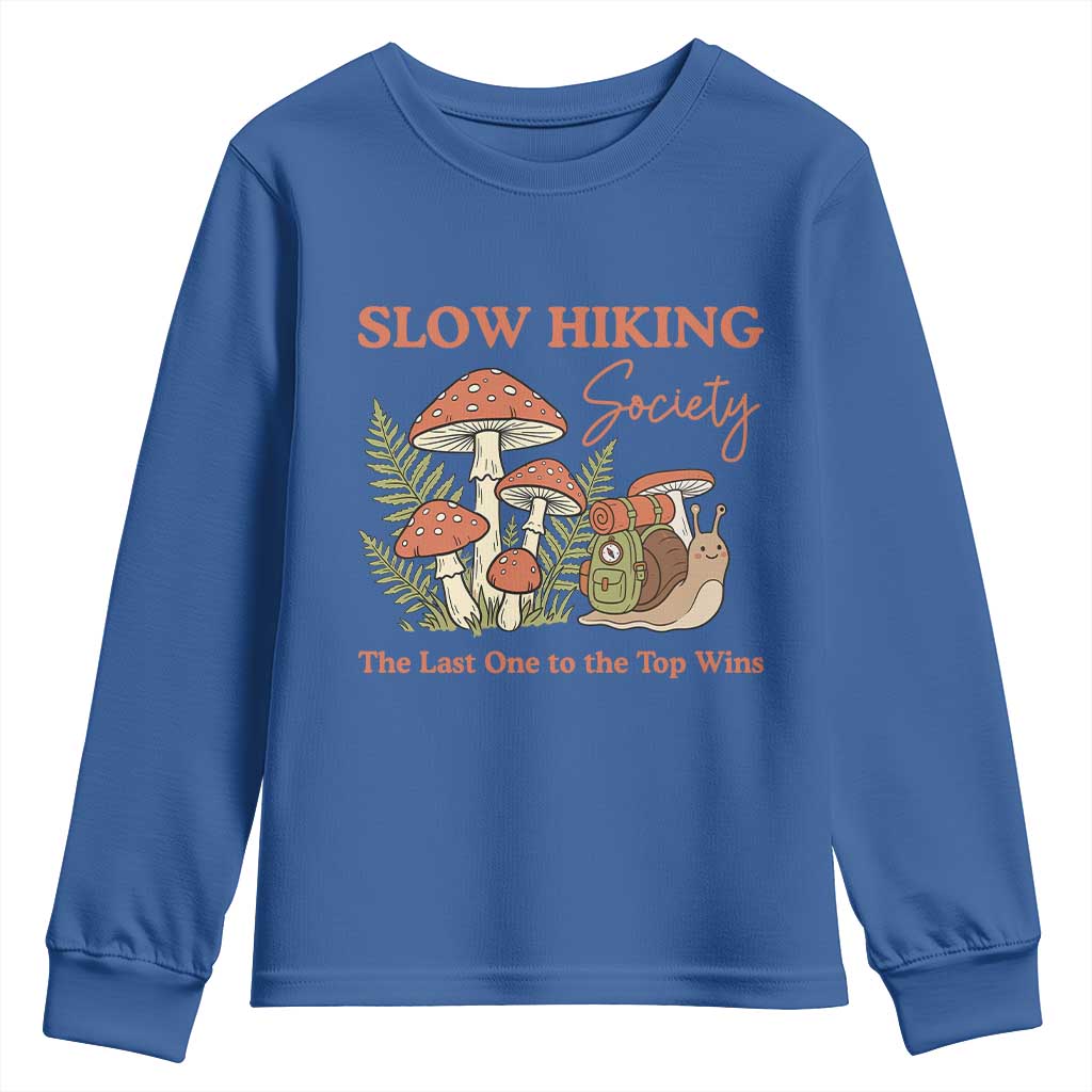 Slow Hiking Society The Last One to The Top Wins Youth Sweatshirt Funny Snail Mountaineering