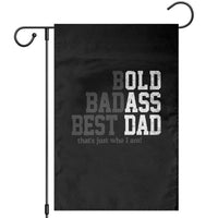 Bold Badass Best Dad Garden Flag Funny Old Ass Father Gag Gift