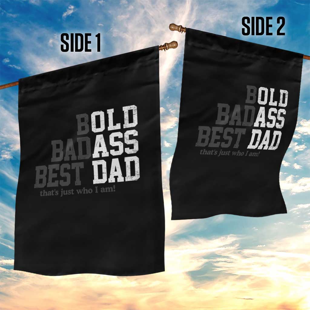 Bold Badass Best Dad Garden Flag Funny Old Ass Father Gag Gift