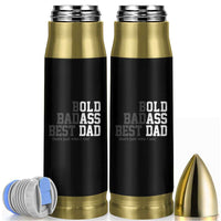 Bold Badass Best Dad Bullet Tumbler Funny Old Ass Father Gag Gift