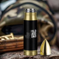 Bold Badass Best Dad Bullet Tumbler Funny Old Ass Father Gag Gift