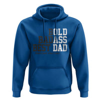 Bold Badass Best Dad Hoodie Funny Old Ass Father Gag Gift