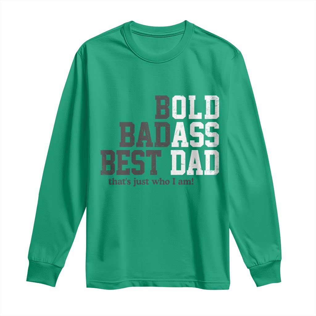 Bold Badass Best Dad Long Sleeve Shirt Funny Old Ass Father Gag Gift