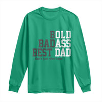 Bold Badass Best Dad Long Sleeve Shirt Funny Old Ass Father Gag Gift